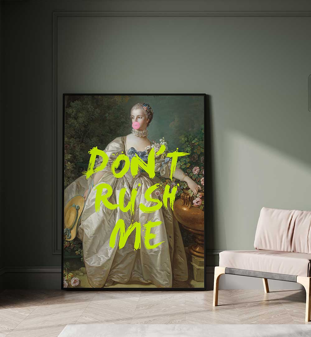 DON'T RUSH ME V , ALTERED ART PRINTS