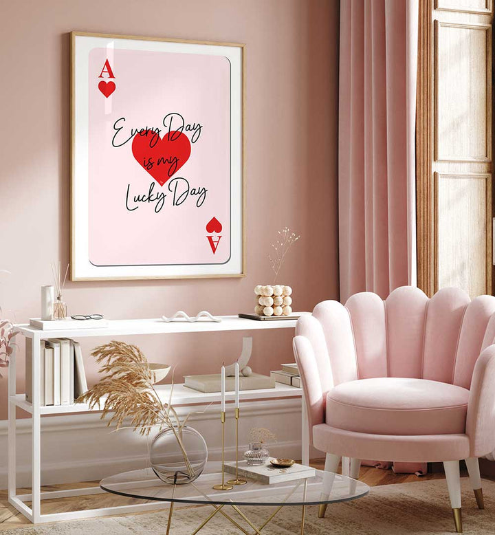 LUCKY ACE HEARTS , QUOTES & TYPOGRAPHY POSTERS