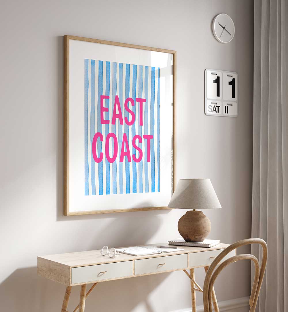 EAST COAST PINK , QUOTES & TYPOGRAPHY POSTERS