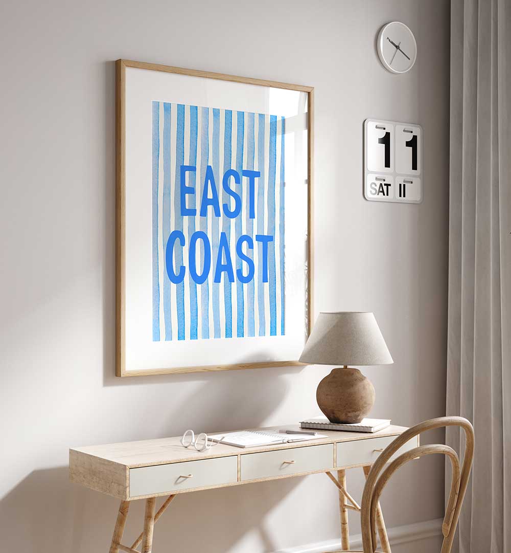EAST COAST BLUE , QUOTES & TYPOGRAPHY POSTERS