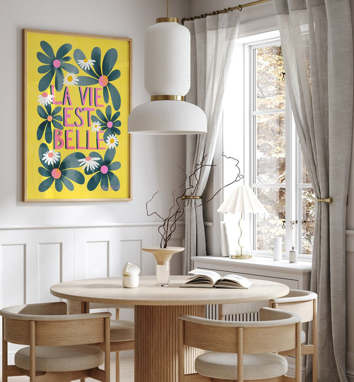 LA VIE EST BELLE , QUOTES AND TYPOGRAPHY POSTERS