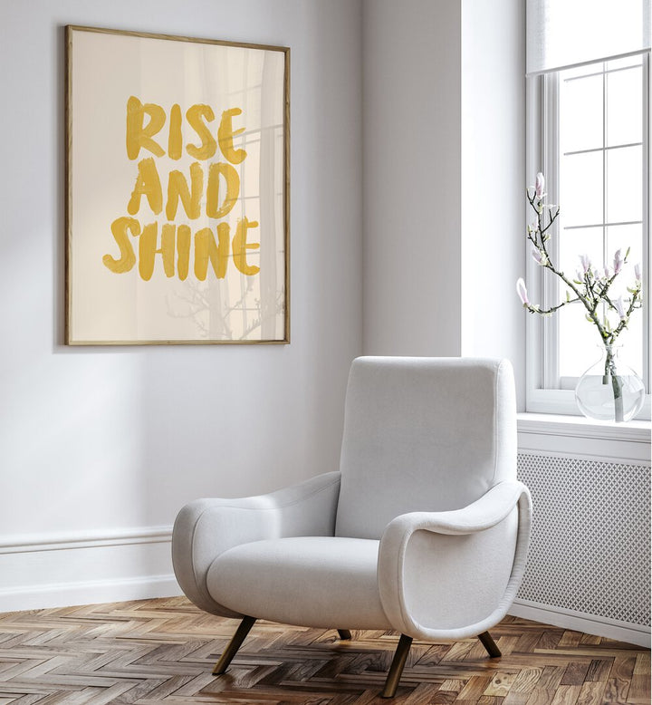 Brighten your space with RISE AND SHINE, QUOTES typography poster by Brett Wilson, inspiring positive vibes daily.