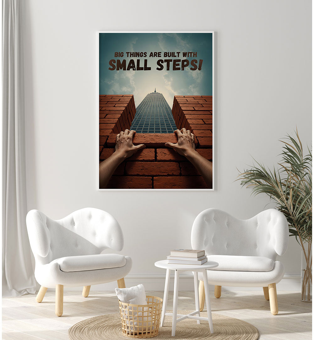 SMALL STEPS II , QUOTES & TYPOGRAPHY POSTERS