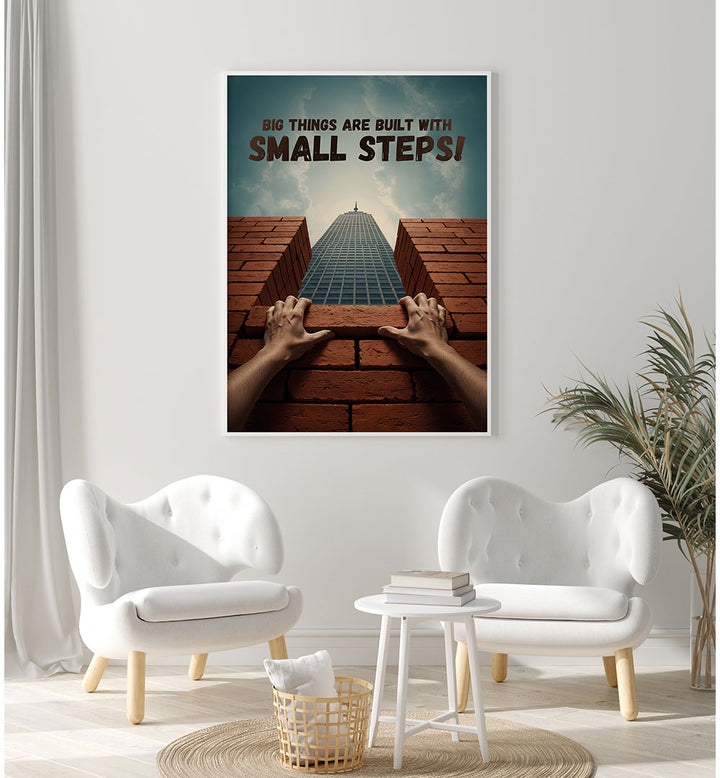 SMALL STEPS II , QUOTES & TYPOGRAPHY POSTERS