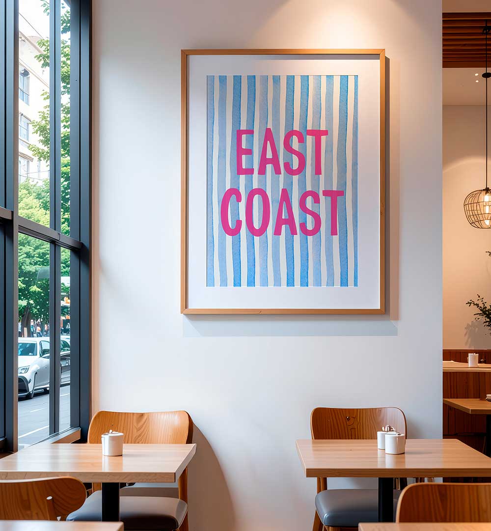 EAST COAST PINK , QUOTES & TYPOGRAPHY POSTERS