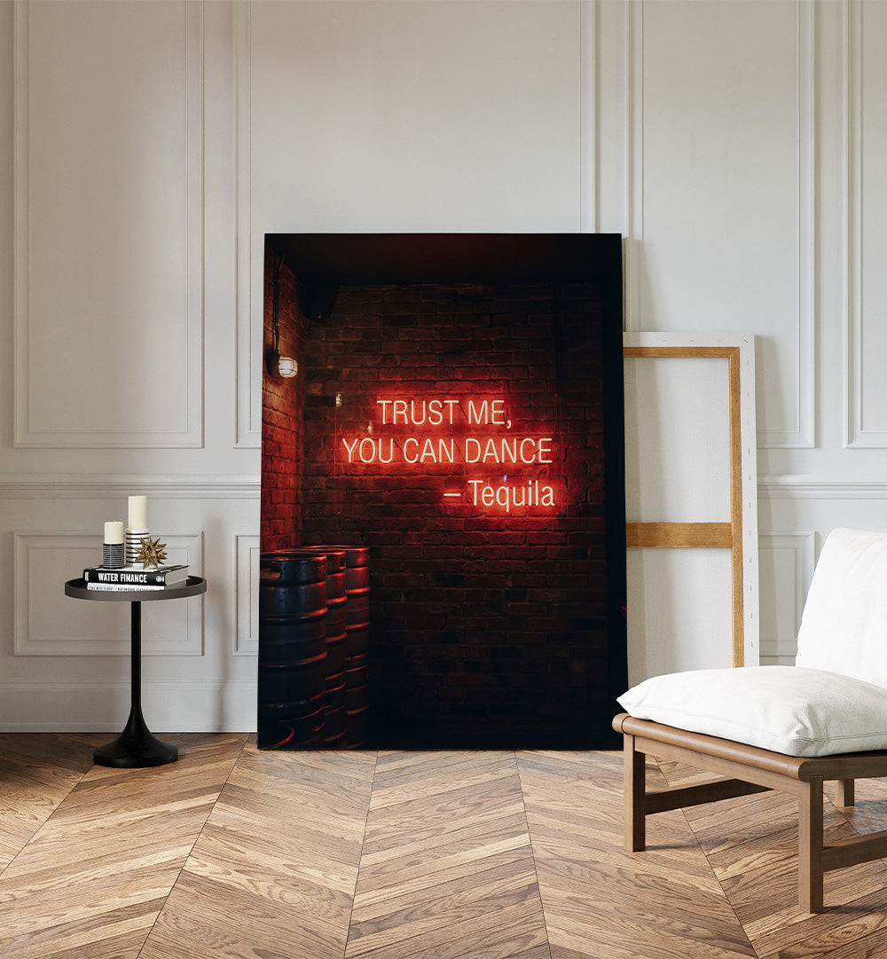 NEON TEQUILA DANCE QUOTE