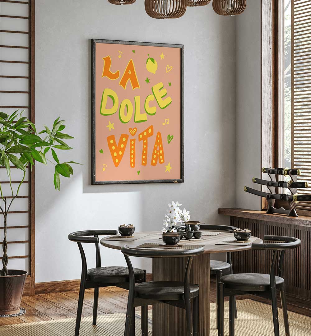 LA DOLCE VISTA , QUOTES & TYPOGRAPHY POSTERS