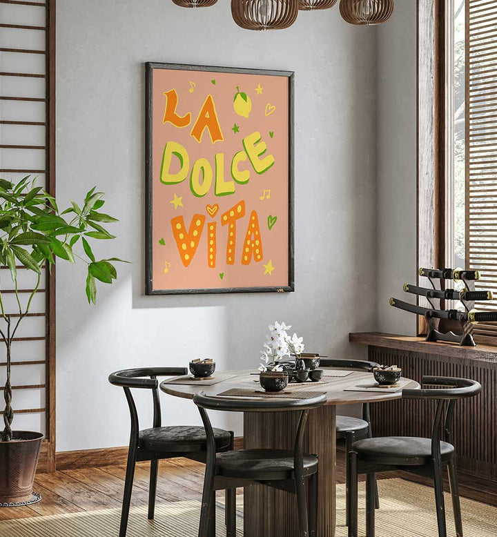 LA DOLCE VISTA , QUOTES & TYPOGRAPHY POSTERS