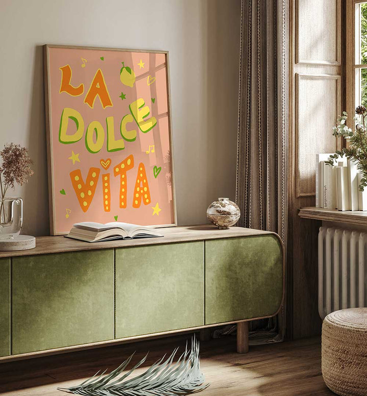 LA DOLCE VISTA , QUOTES & TYPOGRAPHY POSTERS