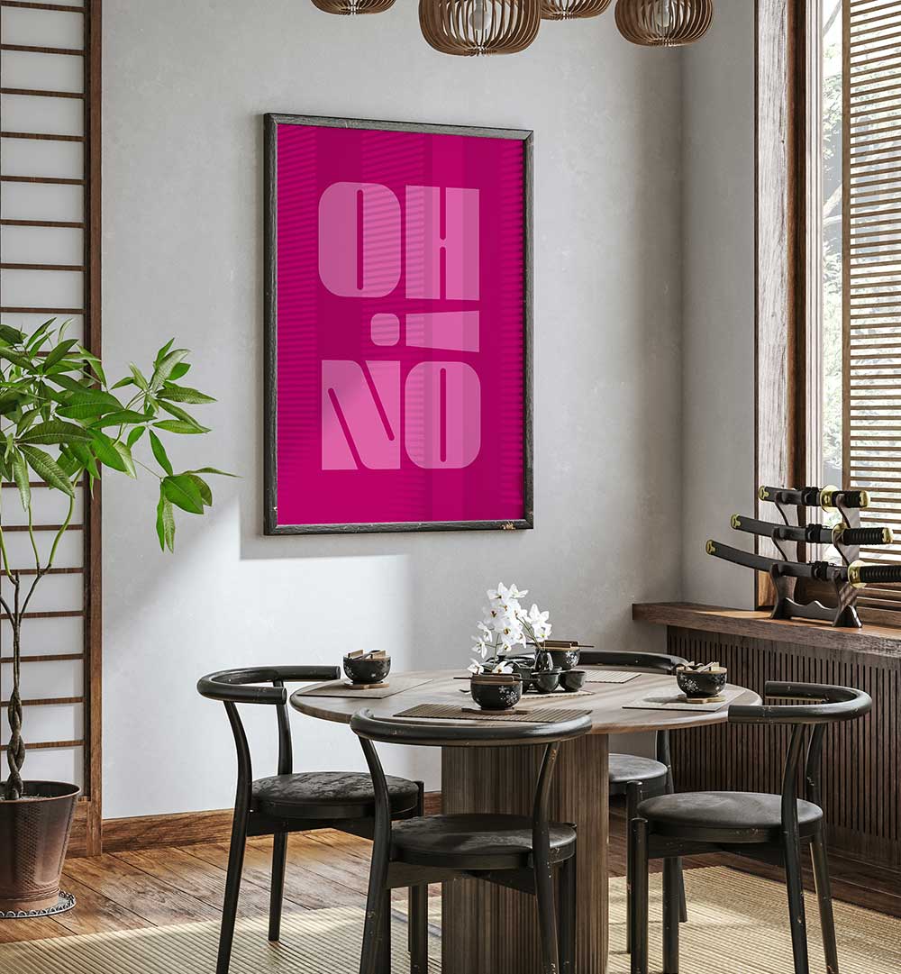 OH NO , QUOTES & TYPOGRAPHY POSTERS