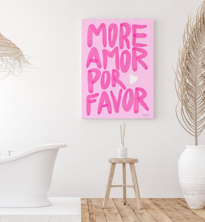 MORE AMOR POR FAVOR , QUOTES & TYPOGRAPHY POSTERS