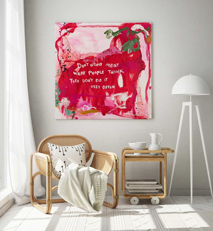 DO NOT WORRY , ABSTRACT PAINTINGS