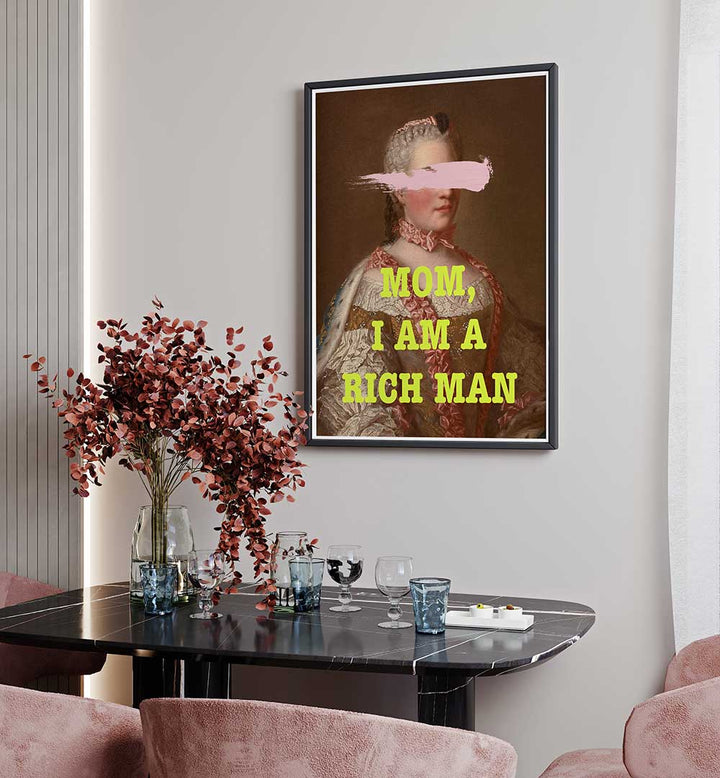 MOM I M RICH MAN , ALTERED ART PRINTS