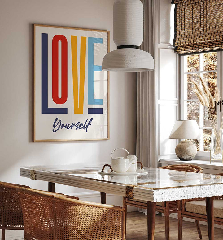 LOVE YOURSELF , QUOTES & TYPOGRAPHY POSTERS