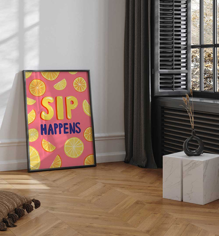 SIP HAPPENS , BAR & CAFE ART