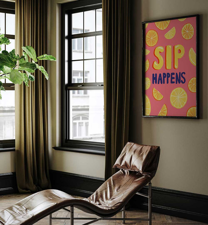 SIP HAPPENS , BAR & CAFE ART