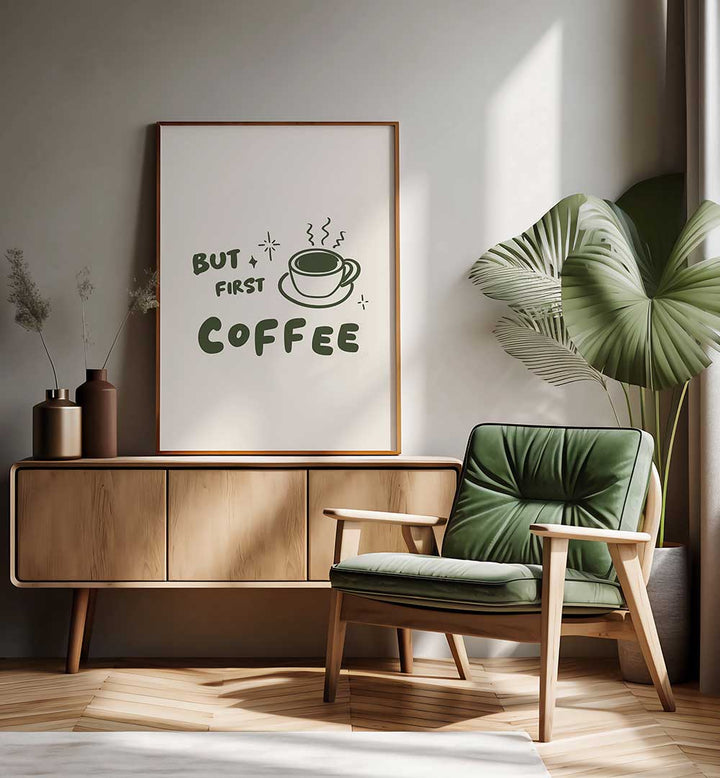 BUT FIRST COFFEE , BAR & CAFE ART