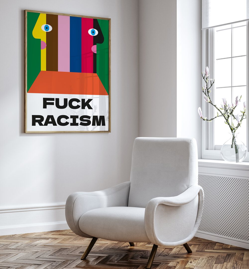 Bold FUCK RACISM, GEOMETRIC ART PRINTS transforming walls with powerful messages and vibrant designs. Perfect for equality advocates.