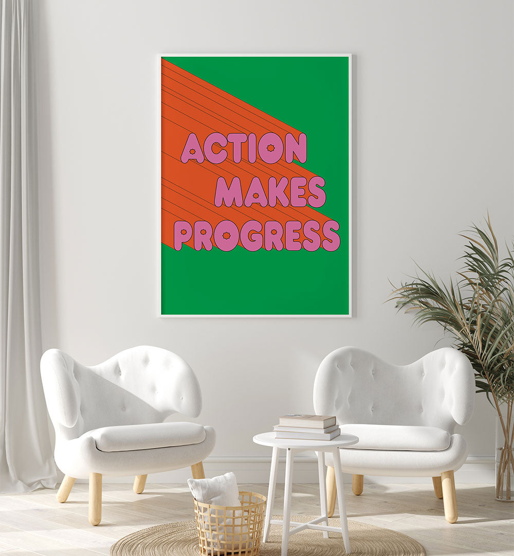 ACTION MAKES PROGRESS , QUOTES & TYPOGRAPHY POSTERS