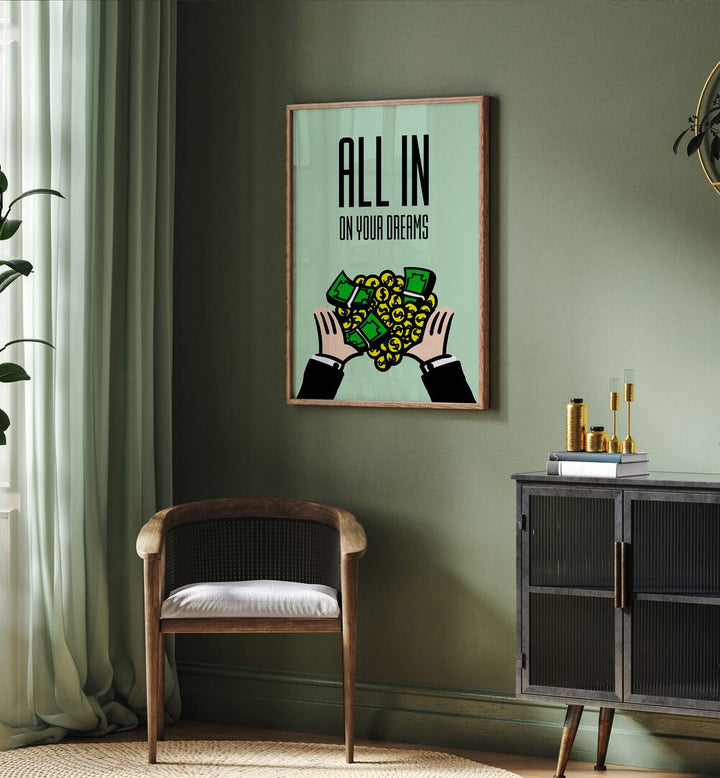 All in on Your Dreams Money Art Artwork in plain oak wood frame hanging on wall near window above brown chair