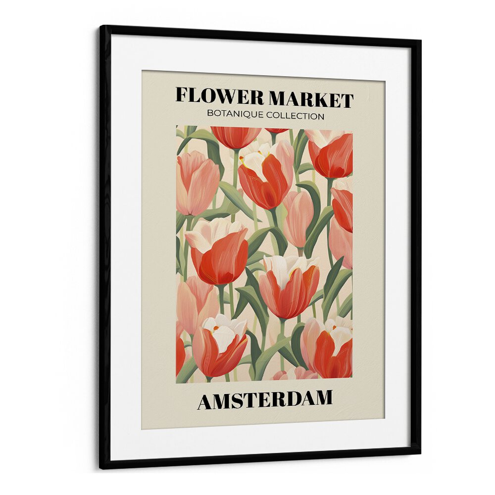 Amsterdam Flower Marketo   Botanical Flower Paintings Artwork  in Black Frame With Mount