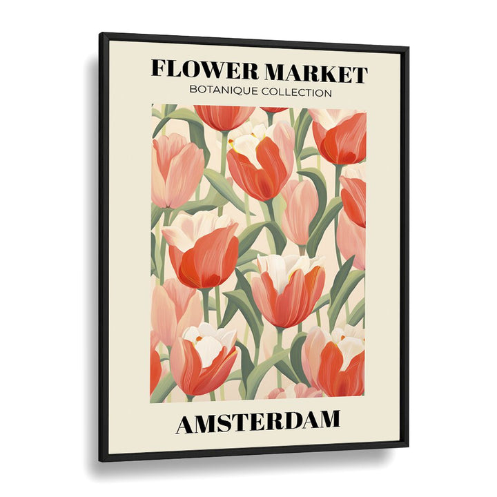 Amsterdam Flower Marketo   Botanical Flower Paintings Artwork  in Black Plain Frame