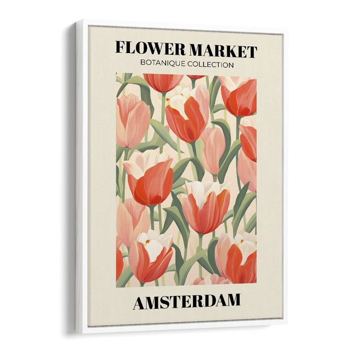 Amsterdam FlowerMarketo   Botanical Flower Paintings Artwork  in White Floater Frame