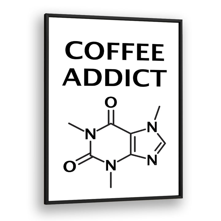 Addict by Martina Cafe Art Prints in Black Plain Frame