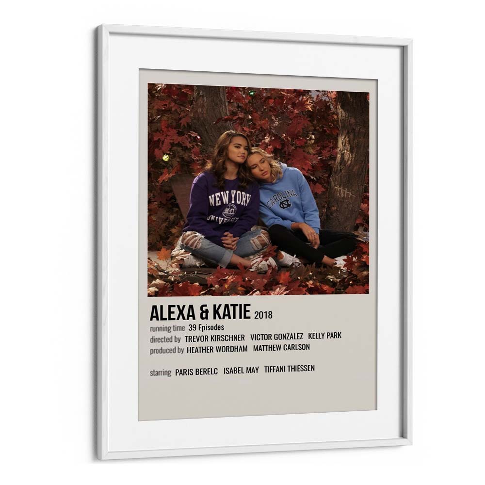 Alexa & Katie 2018 Movie Posters in White Frame With Mount