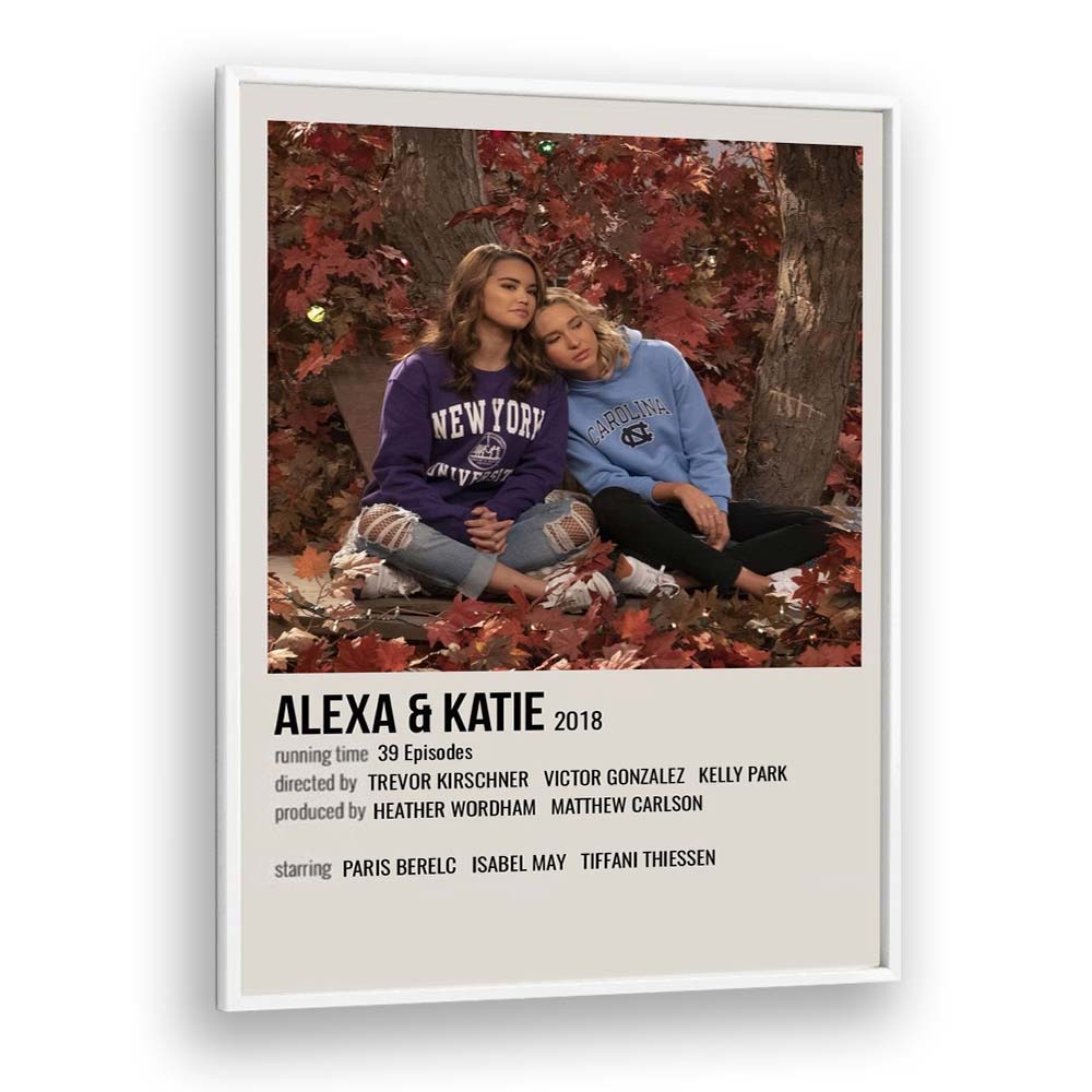 Alexa & Katie 2018 Movie Posters in White Plain Frame