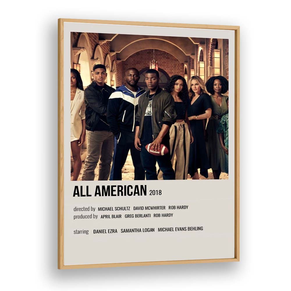 All American 2018 Movie Posters in Oak Wood Plain Frame