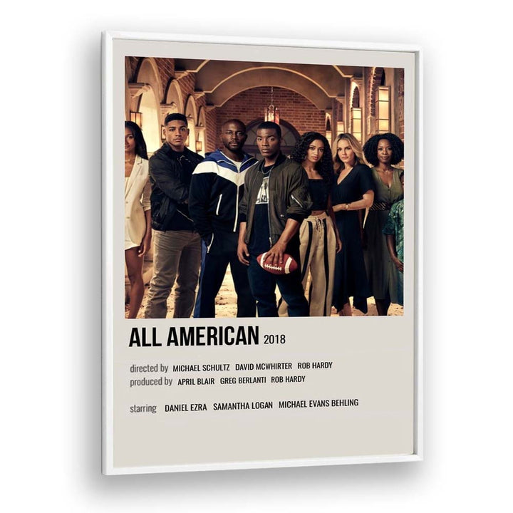 All American 2018 Movie Posters in White Plain Frame