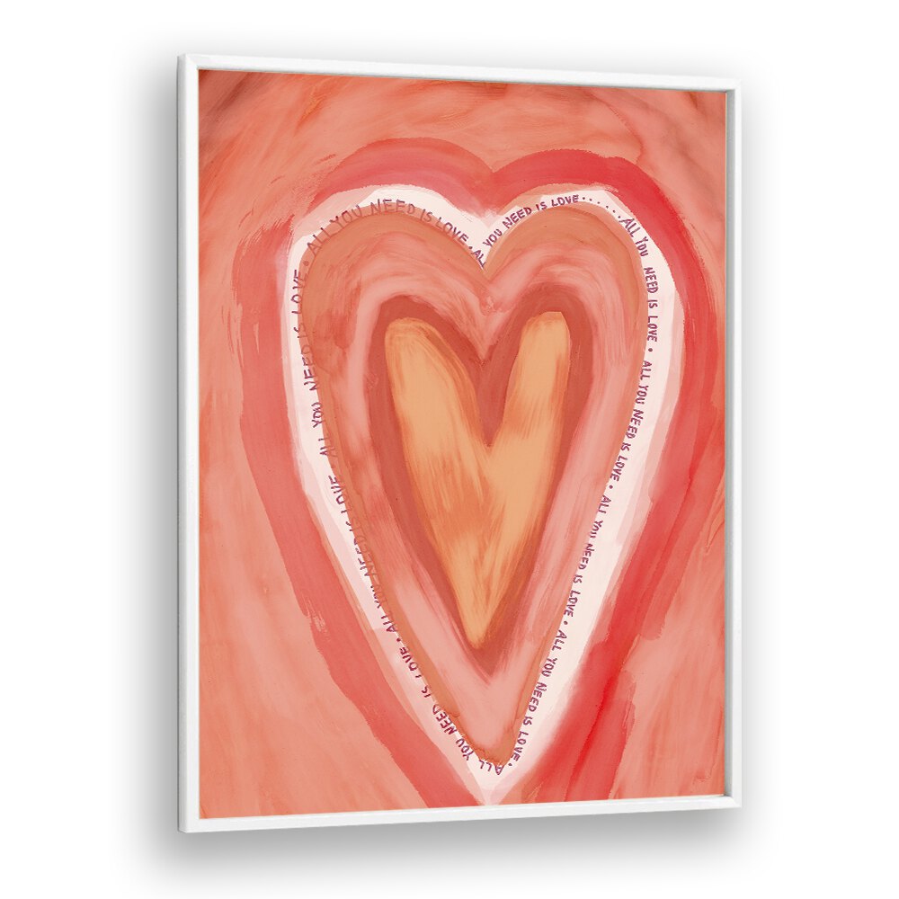 All You Need is Love by Treechild Art Prints in White Plain Frame