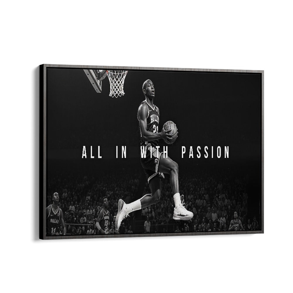 All in With Passion Quotes and Typography Posters in Black Floater Frame