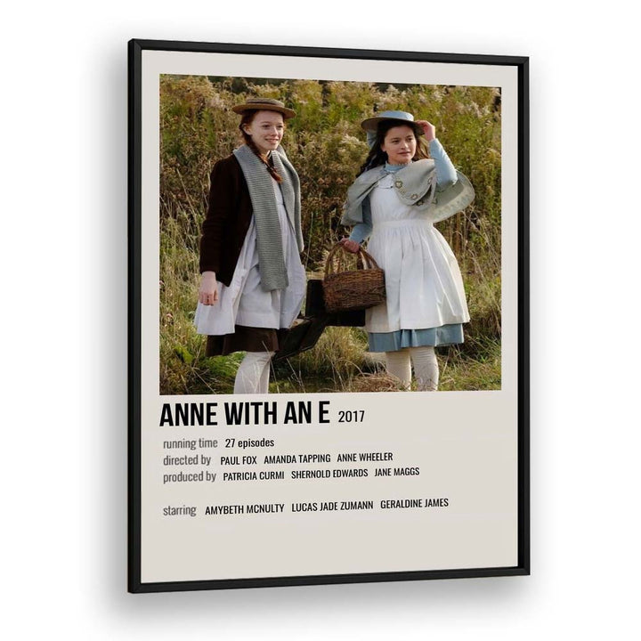 Anne With An E 2017 Movie Posters in Black Plain Frame