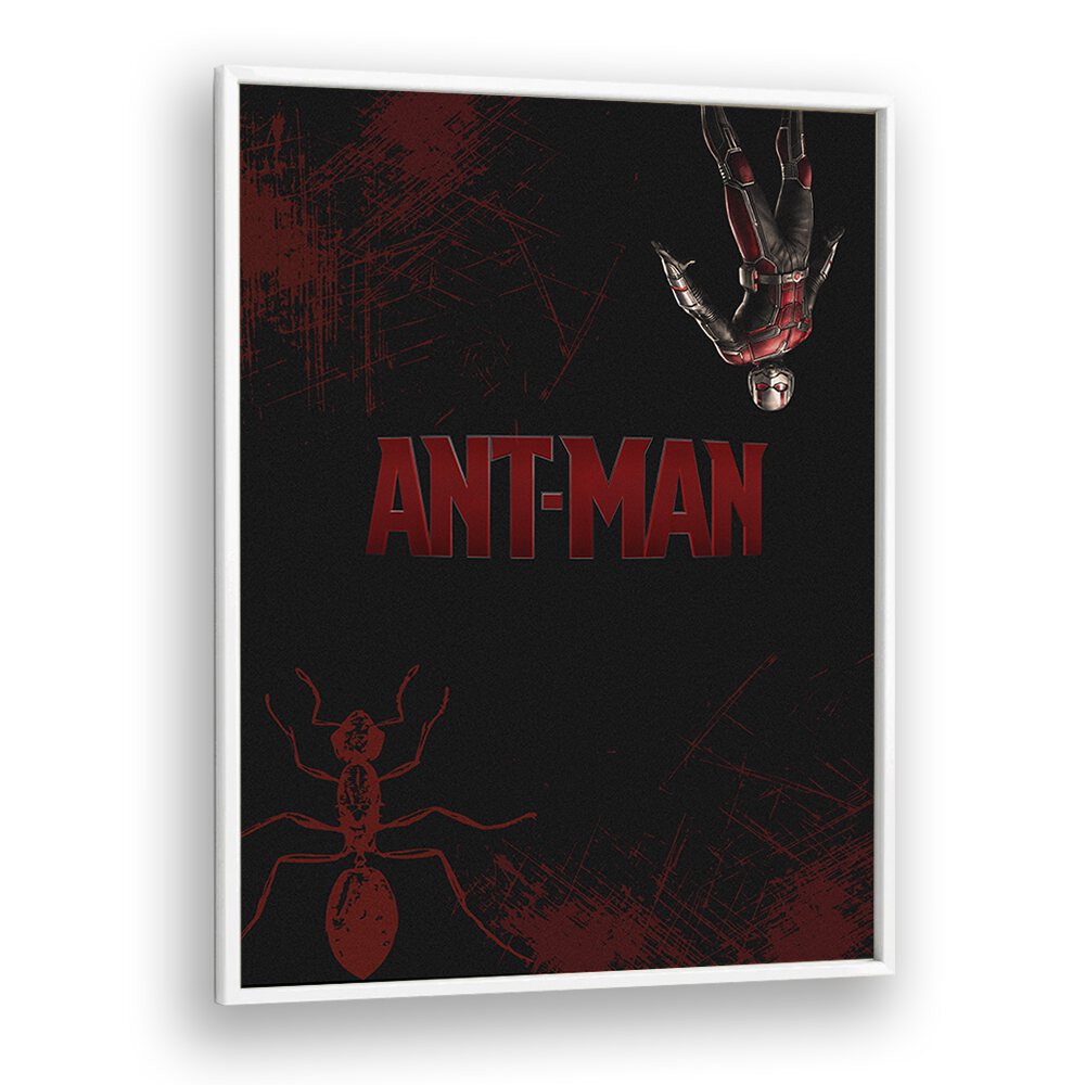 Ant-man by Grishma Korjani Movie Posters in White Plain Frame