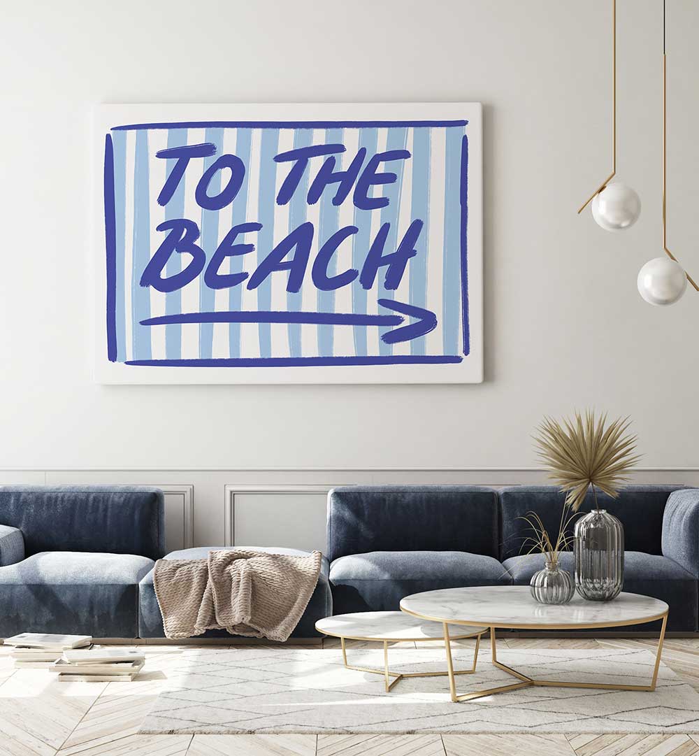 BEACH BOUND SIGNAGE , QUOTES & TYPOGRAPHY POSTERS