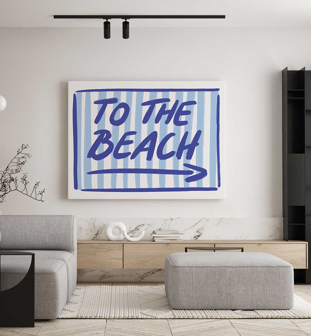 BEACH BOUND SIGNAGE , QUOTES & TYPOGRAPHY POSTERS