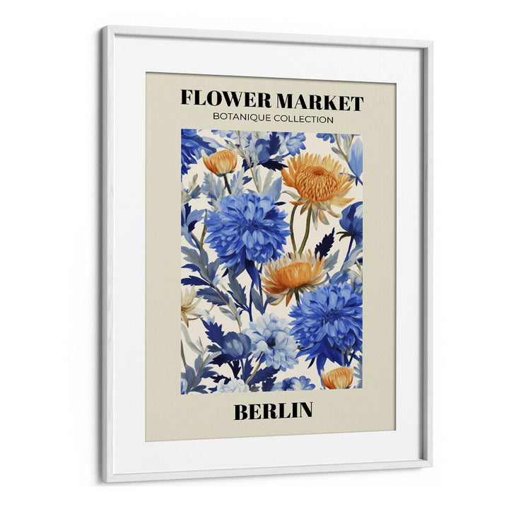 Berlin- Flower Marketo   Botanical Flower Paintings Paintings Artwork  in White frame With Mount