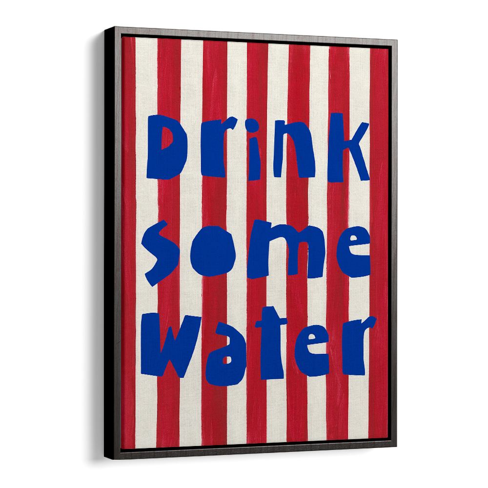 DRINK SOME WATER REMINDER