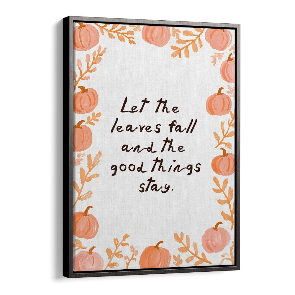 LET THE LEAVES FALL
