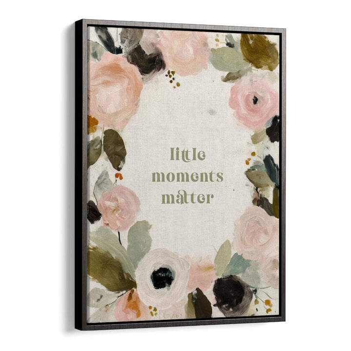 LITTLE MOMENTS MATTER II