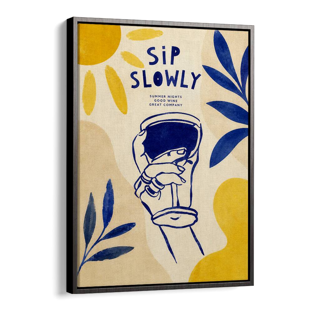 SIP SLOWLY SUMMER