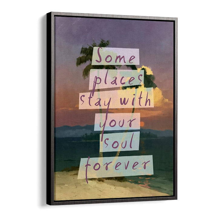 SOULFUL PLACES FOREVER