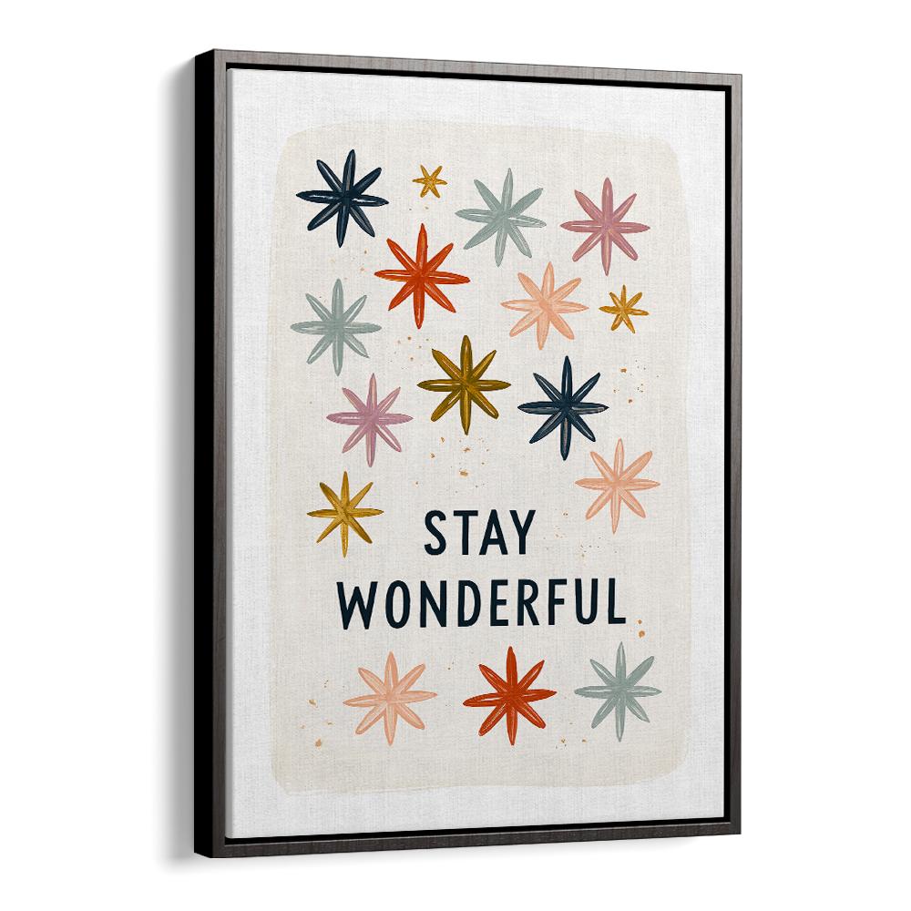 STAY WONDERFUL STARS