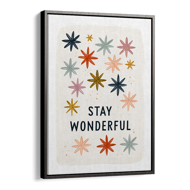 STAY WONDERFUL STARS