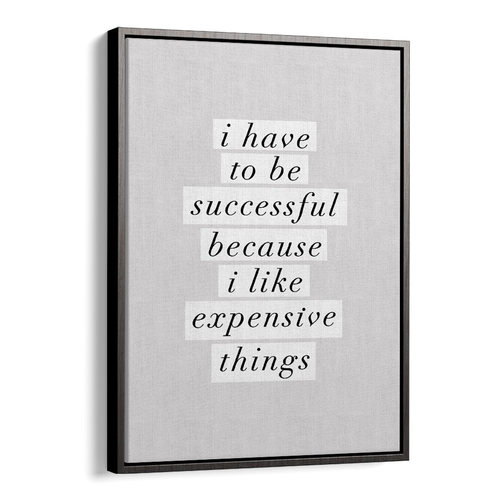 EXPENSIVE THINGS II BY BRETT WILSON , QUOTES AND TYPOGRAPHY POSTERS