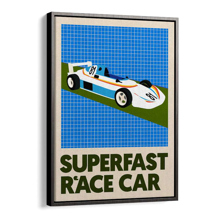 Stylish SUPERFAST RACE CAR poster, perfect for speed enthusiasts and dynamic decor. Enhance your collection today!