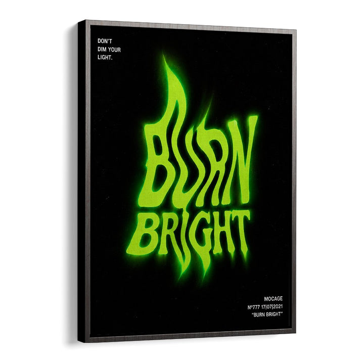 BURN BRIGHT