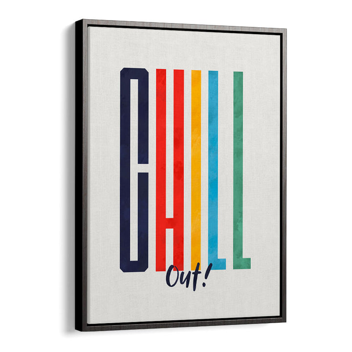 CHILL OUT